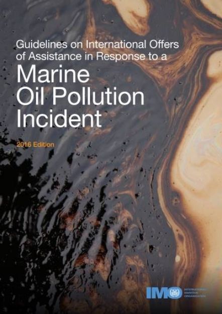 IMO-558 E - Response to Marine Oil Pollution Incident, 2016 Edition